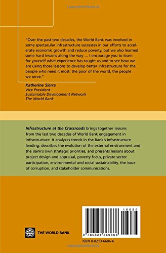 Infrastructure at the Crossroads: Lessons from 20 Years of World Bank Experience,Used