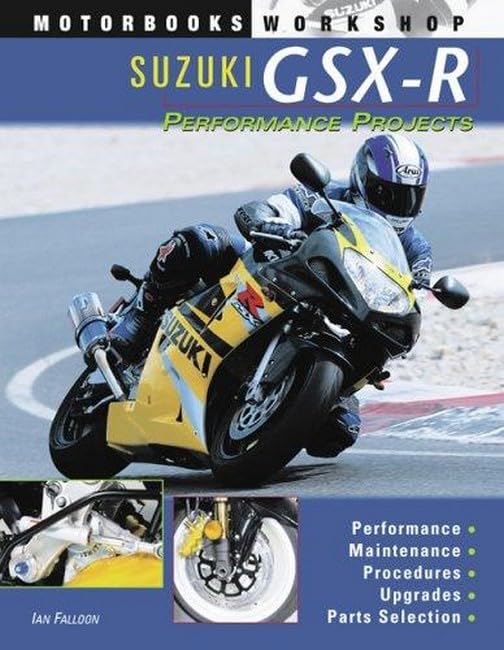 Suzuki GSXR Performance Projects (Motorbooks Workshop),Used