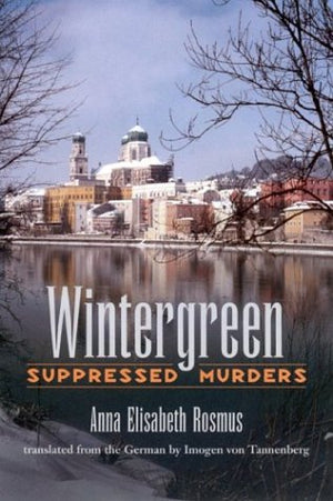Wintergreen: Suppressed Murders