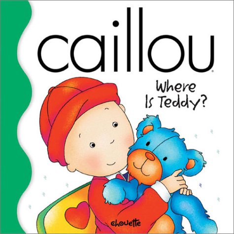 Caillou Where Is Teddy? (Little Dipper),Used