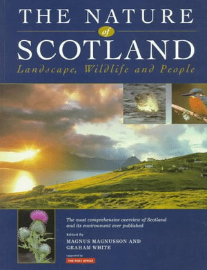 The Nature of Scotland: Landscape, Wildlife and People,Used