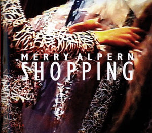 Merry Alpern: Shopping,Used