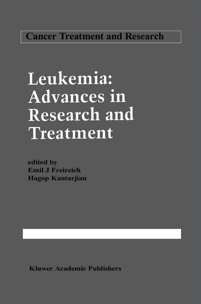 Leukemia: Advances in Research and Treatment (Cancer Treatment and Research, 64),Used