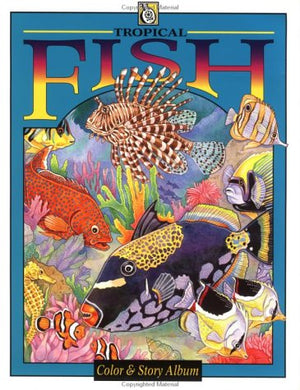 Tropical Fish (Troubador Color & Story Album),Used