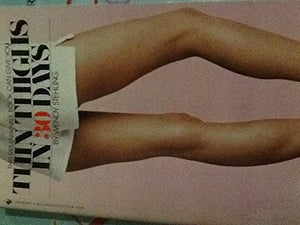 Thin Thighs/30 Days,Used