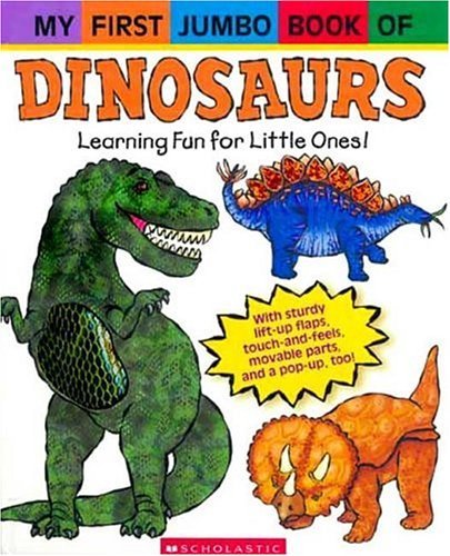 My First Jumbo Book Of Dinosaurs,Used