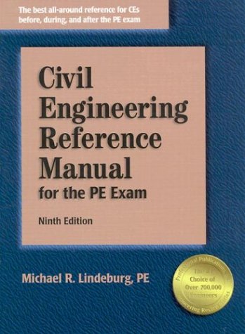 Civil Engineering Reference Manual for the PE Exam, Ninth Edition,Used