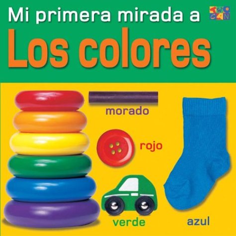 Los Colores (Colors) (My Very First Look At) (Spanish Edition),Used