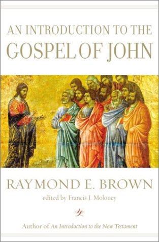 An Introduction To The Gospel Of John (Anchor Bible Reference Library),Used