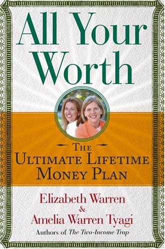 All Your Worth: The Ultimate Lifetime Money Plan,Used