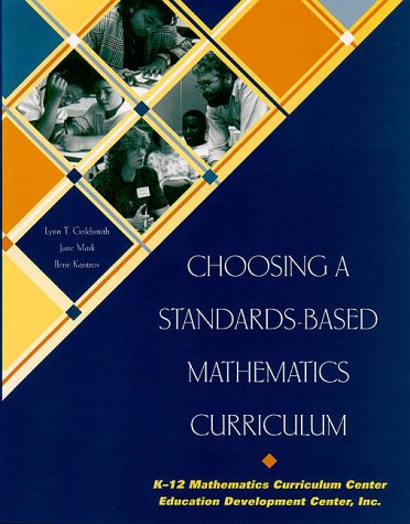 Choosing a StandardsBased Mathematics Curriculum,Used