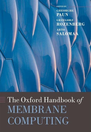 The Oxford Handbook of Membrane Computing (Oxford Handbooks),Used