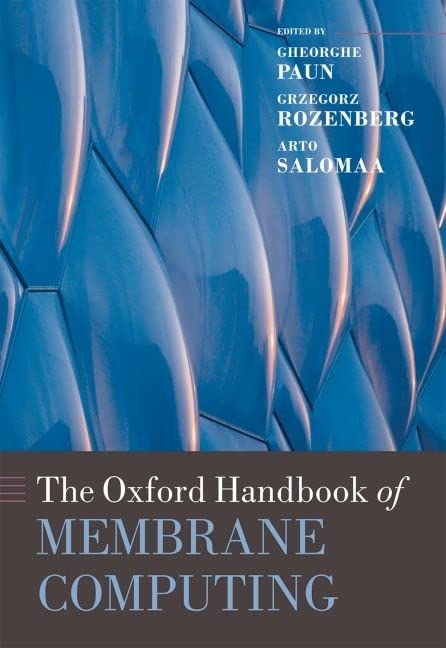 The Oxford Handbook of Membrane Computing (Oxford Handbooks),Used