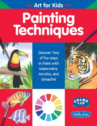 Painting Techniques (WF /Color & Co. Art for Kids),Used