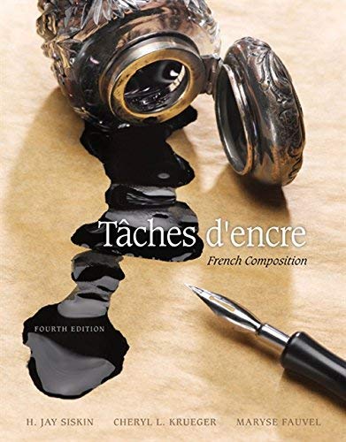 Taches D'Encre: French Composition (World Languages)