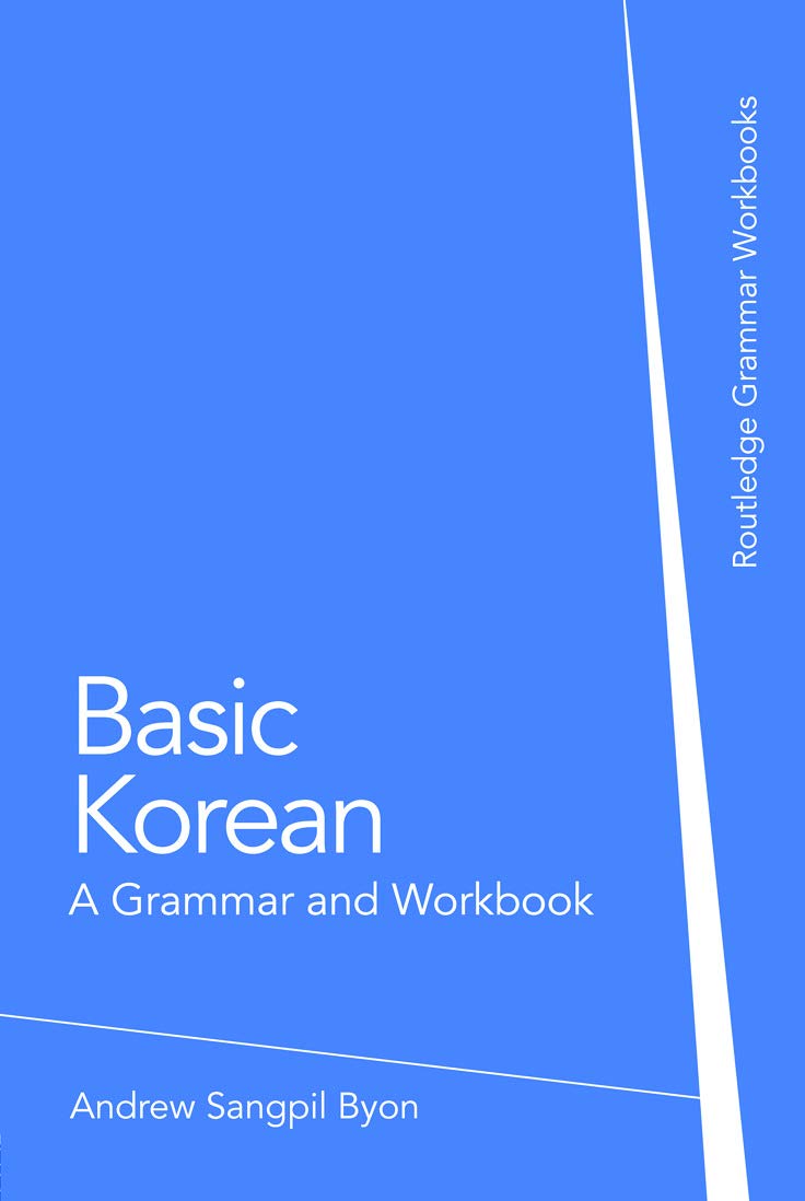 Basic Korean: A Grammar And Workbook (Grammar Workbooks)