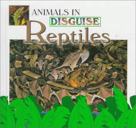 Reptiles (Animals In Disguise),New