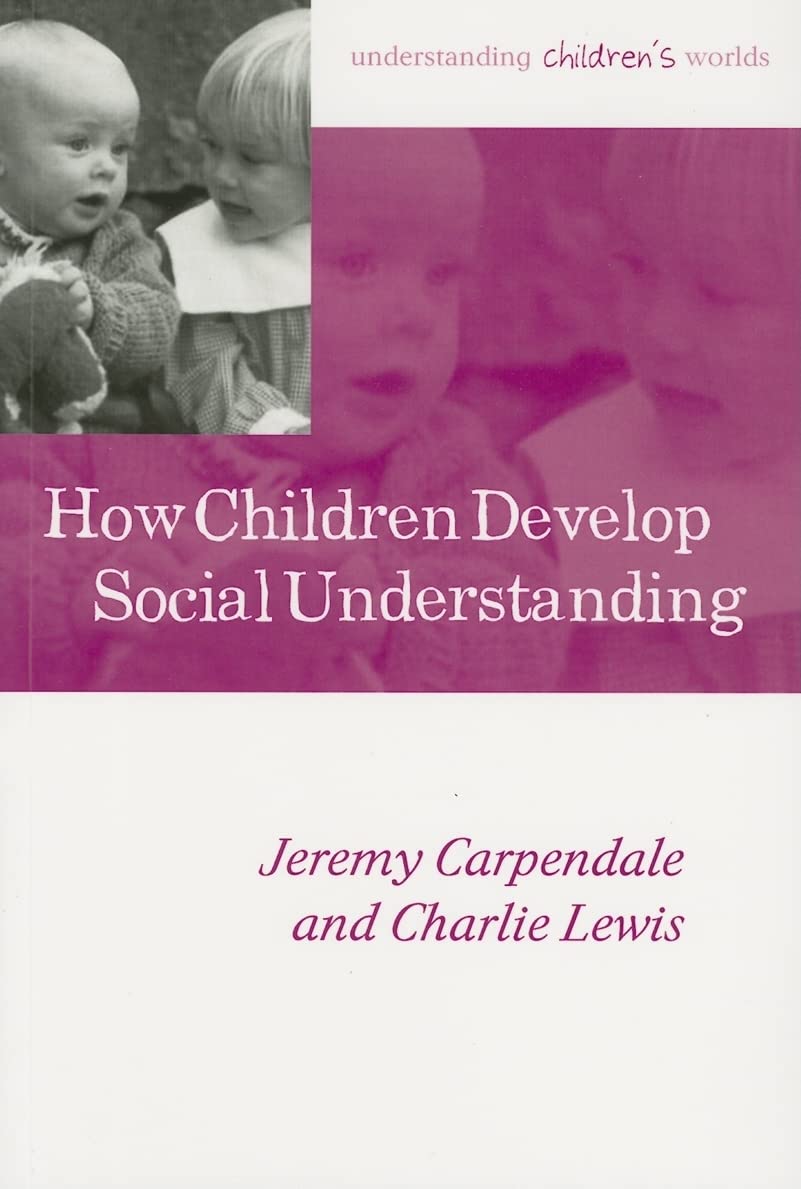 How Children Develop Social Understanding,Used