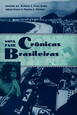 Crnicas Brasileiras (University of Florida Center for Latin American Studies),New