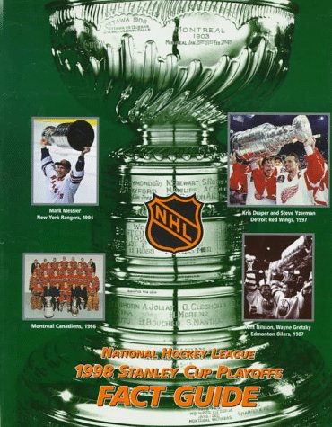 The National Hockey League Stanley Cup Playoffs Fact Guide 1998: NHL Coolest Game on Earth,Used