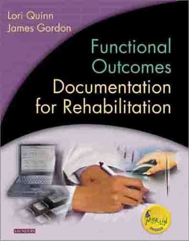 Functional Outcomes Documentation for Rehabilitation: A Guide to Clinical Decision Making in Physical Therapy,Used