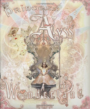 Princess Alyss of Wonderland,Used