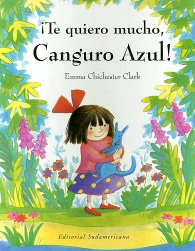 Te Quiero Mucho Canguro Azul (Spanish Edition),Used