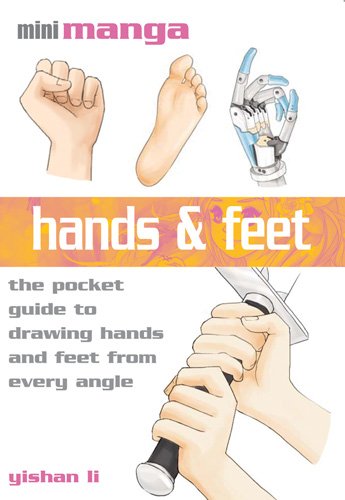 Hands & Feet: The Pocket Reference to Drawing Manga (Mini Manga),Used