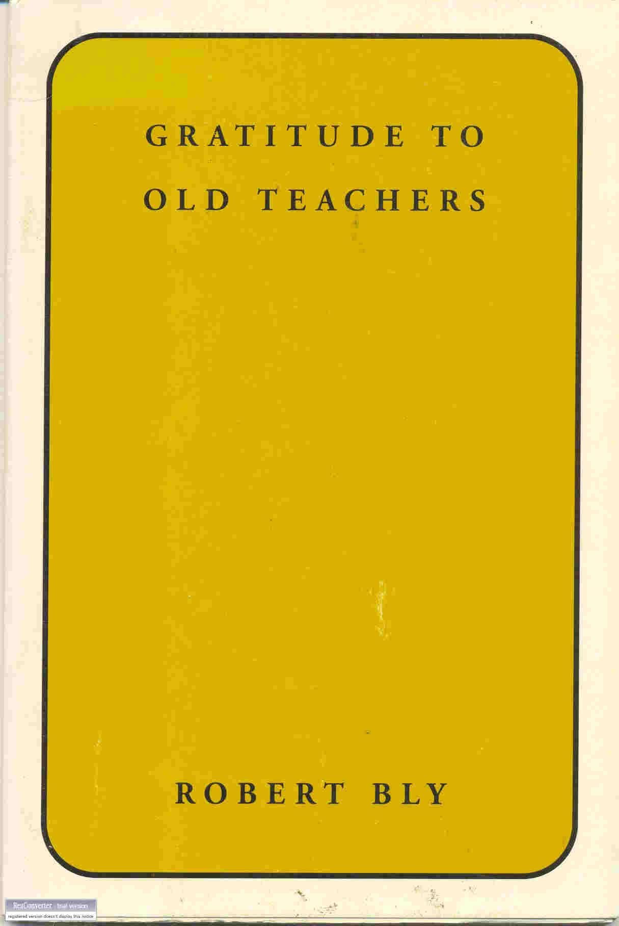 Gratitude To Old Teachers (BOA Pamphlets Series),Used