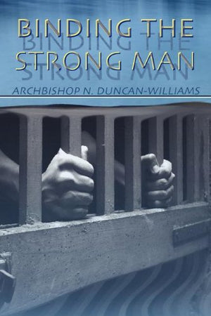 Binding the Strong Man,Used