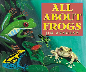 All About Frogs,New