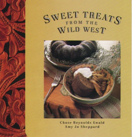 Sweet Treats From The Wild West,Used