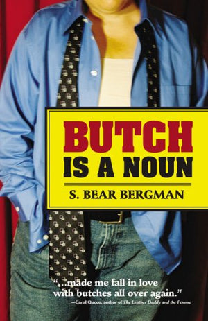 Butch Is A Noun-new