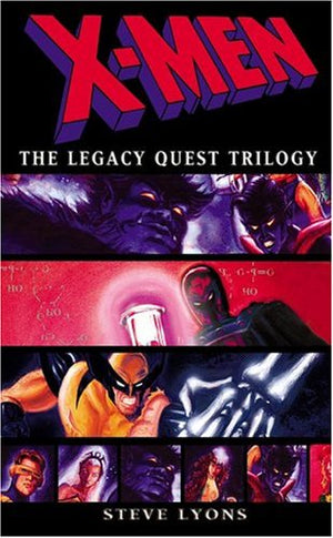XMen: The Legacy Quest Trilogy