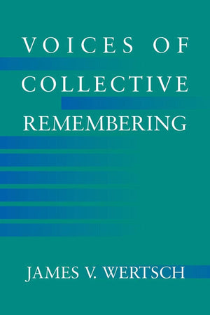 Voices of Collective Remembering,New