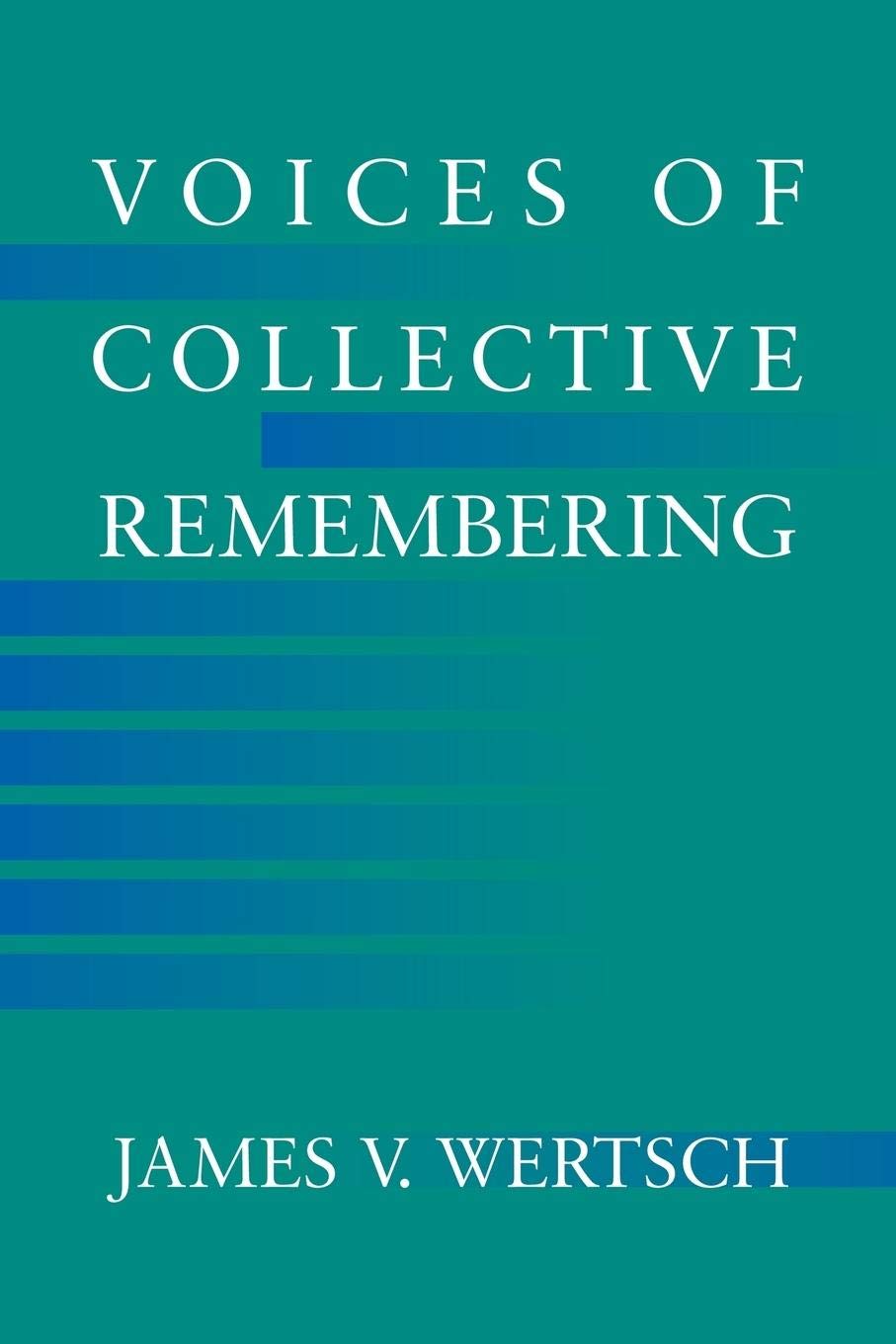 Voices of Collective Remembering,Used