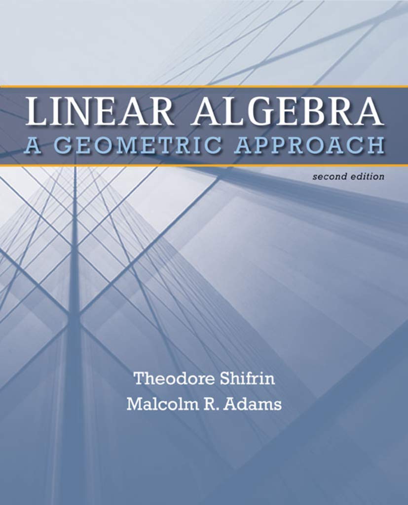 Linear Algebra: A Geometric Approach,Used