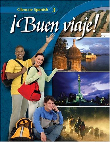 Buen viaje! Level 3, Student Edition (GLENCOE SPANISH) (Spanish Edition),Used