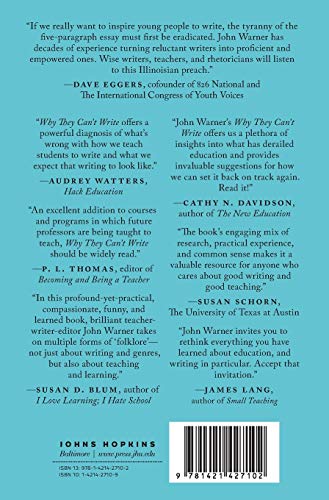 Why They Can't Write: Killing the FiveParagraph Essay and Other Necessities,Used
