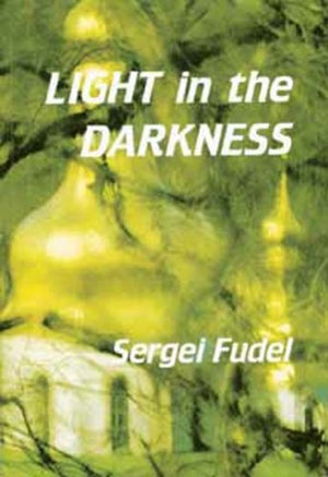 Light In The Darkness (English And Russian Edition),New