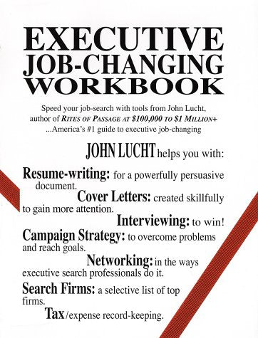 Executive JobChanging Workbook,New
