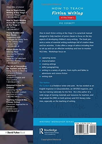 How to Teach Fiction Writing at Key Stage 2 (Writers' Workshop Series),Used