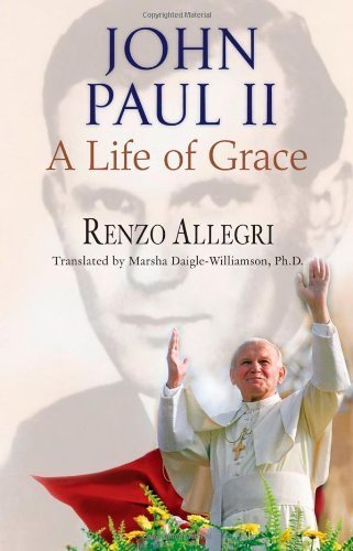 John Paul II: A Life Of Grace,Used