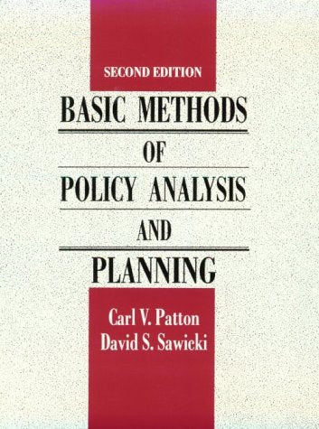 Basic Methods Of Policy Analysis And Planning (2Nd Edition),Used