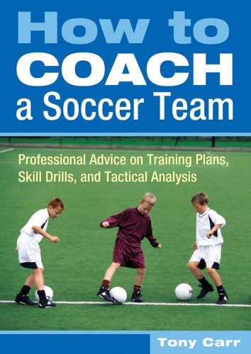 How to Coach a Soccer Team: Professional Advice on Training Plans, Skill Drills, and Tactical Analysis,Used