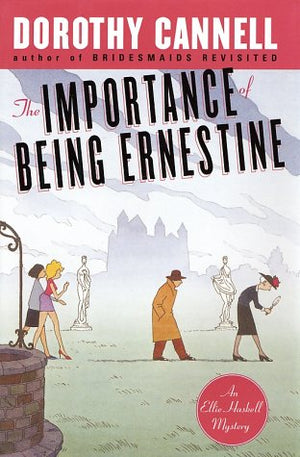 The Importance of Being Ernestine: An Ellie Haskell Mystery,Used