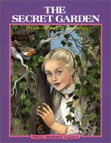 The Secret Garden (Troll Illustrated Classics),Used