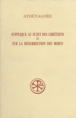 Supplique au sujet des chrtiens et Sur la rsurrection des morts,Used