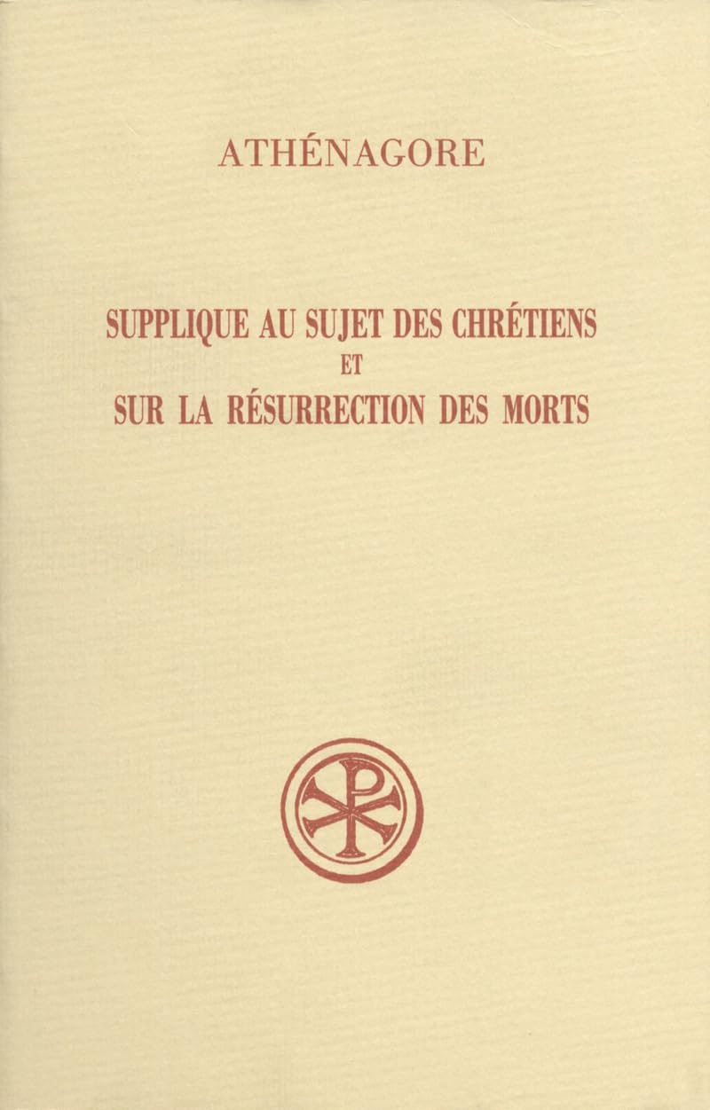 Supplique au sujet des chrtiens et Sur la rsurrection des morts,Used