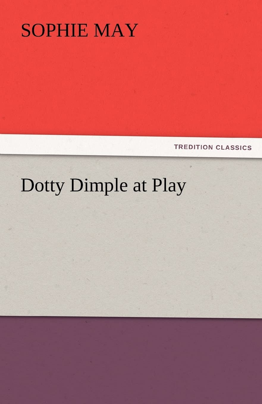 Dotty Dimple at Play,Used
